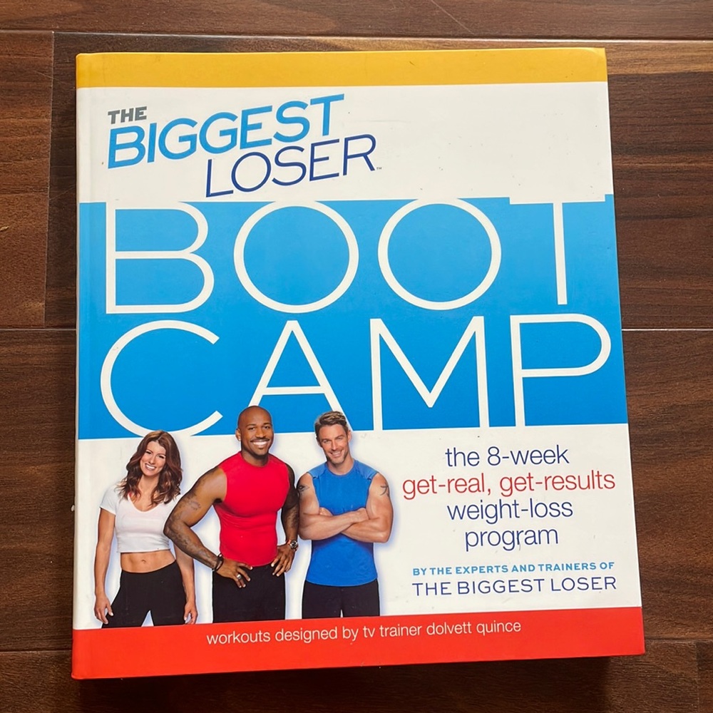 The Biggest Loser Bootcamp: The 8-Week Get-Real, Get-Results Weight Loss Program